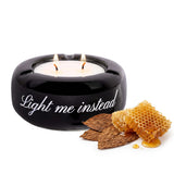 Candela Profumata in Posacenere "Light me instead"  – Fisura