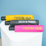 Fisura Ombrello rosa pieghevole  “Fucking Rain”